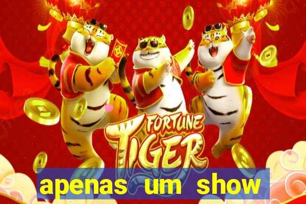 apenas um show pancadaria 2